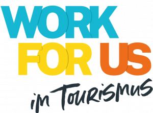 Work For Us - im Tourismus